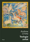 Teologie zvířat - Andrew Linzey - Kliknutím na obrázek zavřete